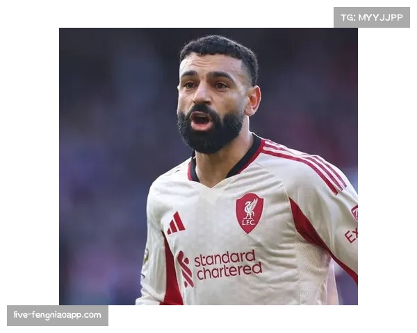 利物浦公布对阵布莱顿大名单,萨拉赫伤愈复出进入替补席